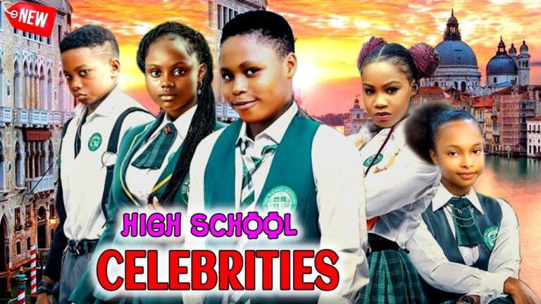 Download Movie: High School Celebrities [Full Movie]