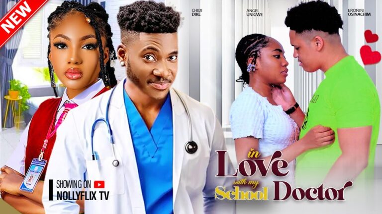 Download Movie: In Love With My School Doctor [Full Movie]